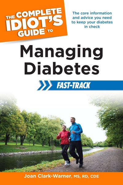 Produktbild: The Complete Idiot's Guide To Managing Diabetes Fast-Track