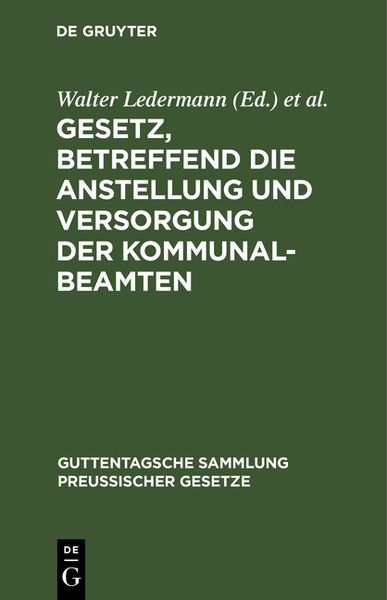 Produktbild: Gesetz, betreffend die Anstellung und Versorgung der Kommunalbeamten