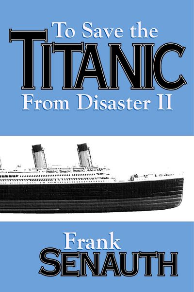 Produktbild: To Save the Titanic from Disaster II