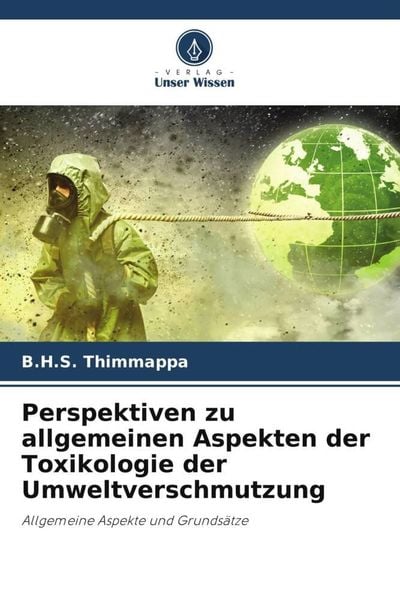 Produktbild: Perspektiven zu allgemeinen Aspekten der Toxikologie der Umweltverschmutzung