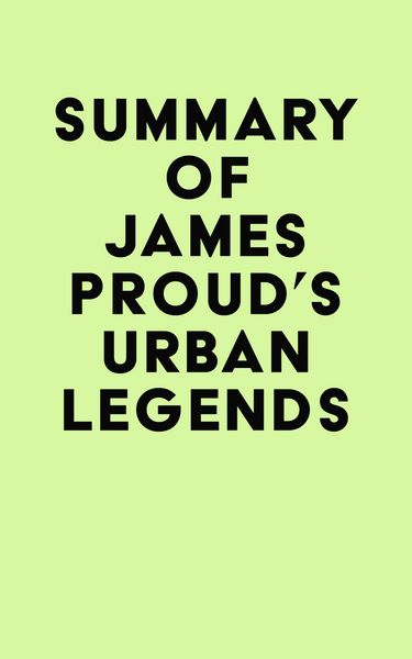 Produktbild: Summary of James Proud's Urban Legends