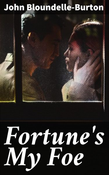 Produktbild: Fortune's My Foe