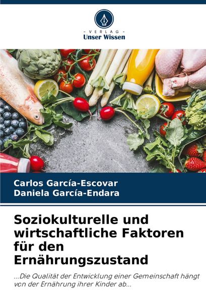 Produktbild: Soziokulturelle und wirtschaftliche Faktoren f&uuml;r den Ern&auml;hrungszustand