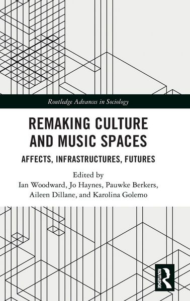 Produktbild: Remaking Culture and Music Spaces