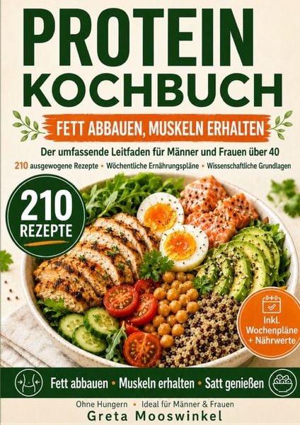 Produktbild: Kochb&uuml;cher / Protein Kochbuch, Fett Abbauen, Muskeln Erhalten