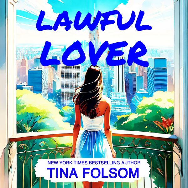 Lawful Lover - Tina Folsom, Audio, 9798897205905