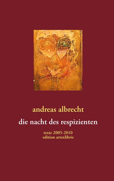 Die nacht des respizienten, Taschenbuch von Andreas Albrecht, BoD – Books on Demand, 9783848202522