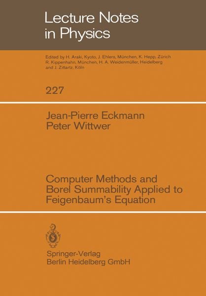 Produktbild: Computer Methods and Borel Summability Applied to Feigenbaum&rsquo;s Equation