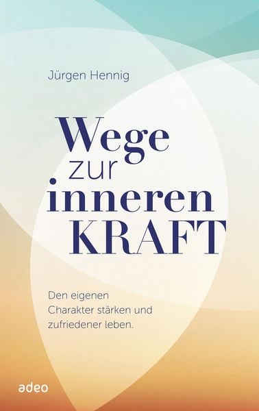 Produktbild: Wege zur inneren Kraft
