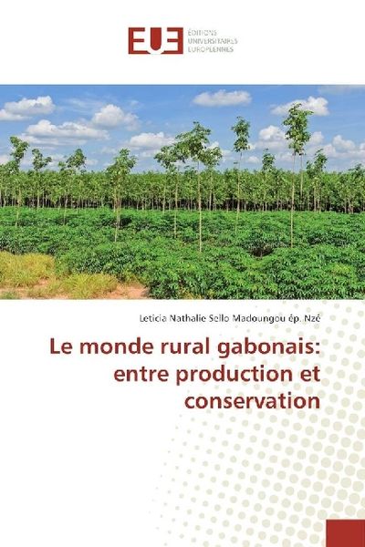 Produktbild: Le monde rural gabonais: entre production et conservation
