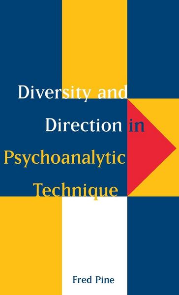 Produktbild: Diversity and Direction in Psychoanalytic Technique