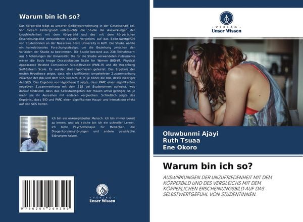 Warum bin ich so?, Taschenbuch von Oluwbunmi Ajayi , Ruth Tsuaa , Ene Okoro, Verlag Unser Wissen, 9786204269399