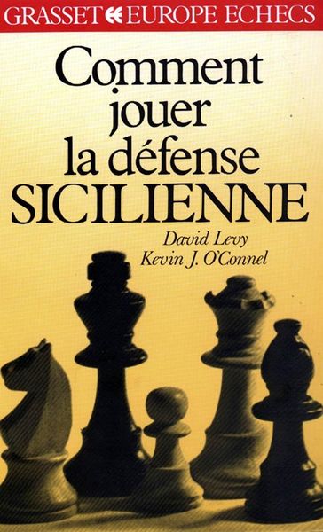 Produktbild: Comment jouer la d&eacute;fense sicilienne
