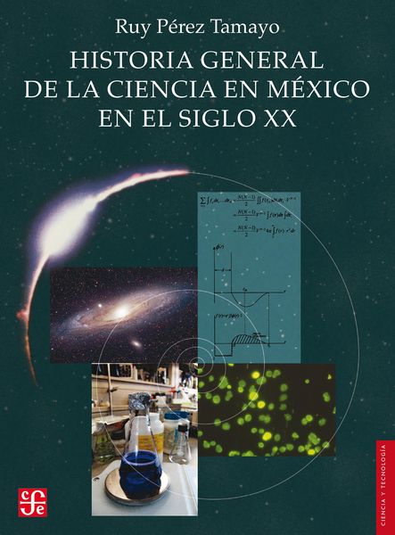 Produktbild: Historia general de la ciencia en M&eacute;xico en el siglo XX