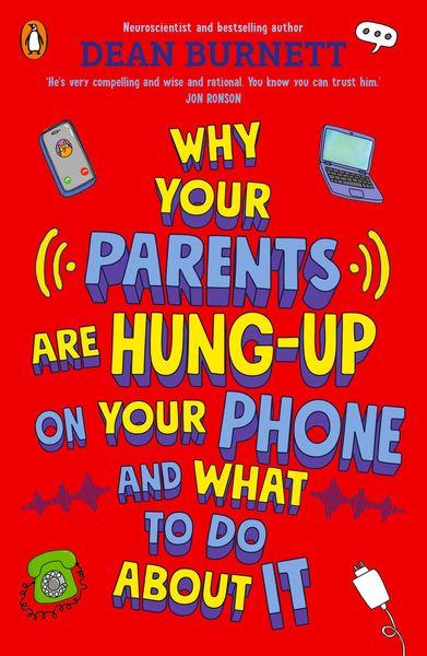 Produktbild: Why Your Parents Are Hung-Up on Your Phone and What To Do About It