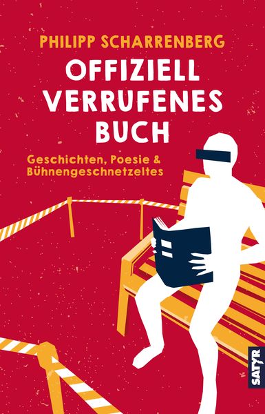 Offiziell verrufenes Buch, Paperback von Philipp Scharrenberg, Satyr, 978-3-910775-14-5