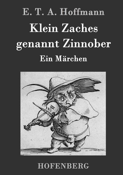 Produktbild: Klein Zaches genannt Zinnober