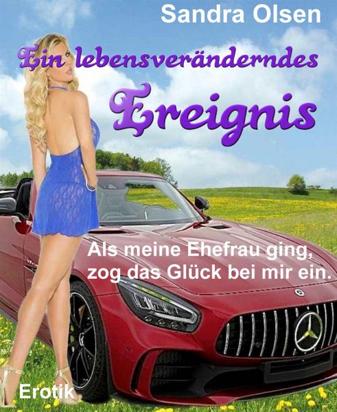 Produktbild: Ein lebensver&auml;nderndes Ereignis
