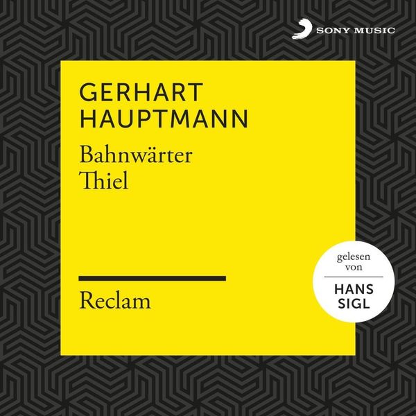 Produktbild: Gerhart Hauptmann: Bahnw&auml;rter Thiel (Reclam H&ouml;rbuch)/2 CDs