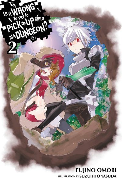 Produktbild: Is It Wrong to Try to Pick Up Girls in a Dungeon?, Vol. 2 (light novel)