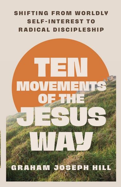 Produktbild: Ten Movements of the Jesus Way