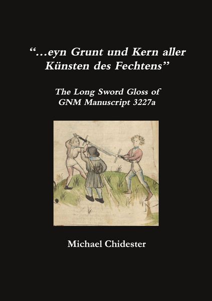 Produktbild: "...eyn Grunt und Kern aller K&uuml;nsten des Fechtens"