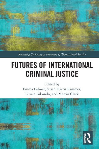 Produktbild: Futures of International Criminal Justice
