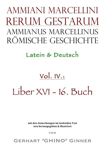 Ammianus Marcellinus, Römische Geschichte / Ammianus Marcellinus römische Geschichte IV