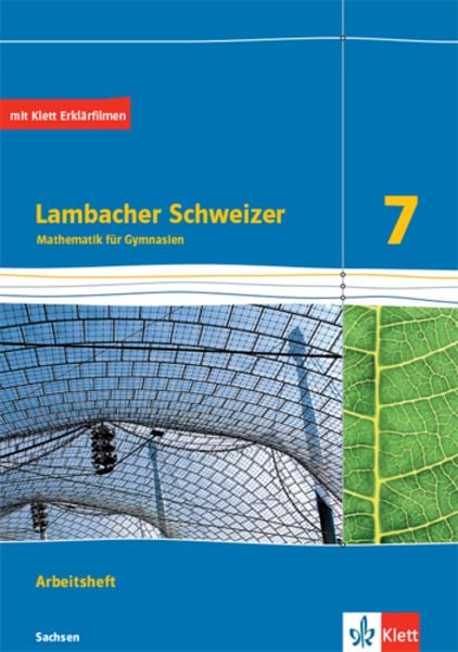 Lambacher Schweizer Mathematik 7. Ausgabe Sachsen, Geheftet von , Klett Schulbuchverlag, 978-3-12-733179-0