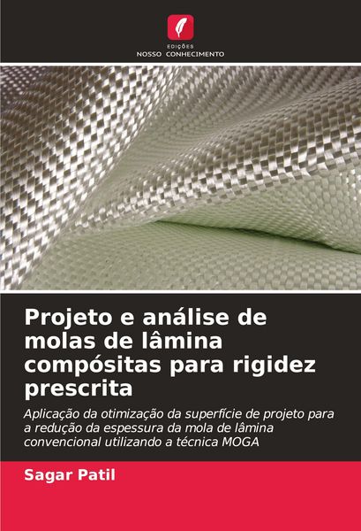 Produktbild: Projeto e an&aacute;lise de molas de l&acirc;mina comp&oacute;sitas para rigidez prescrita
