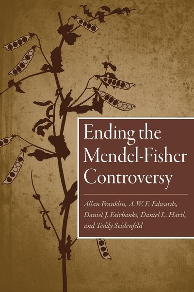 Produktbild: Ending the Mendel-Fisher Controversy