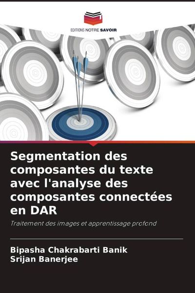 Produktbild: Segmentation des composantes du texte avec l'analyse des composantes connect&eacute;es en DAR