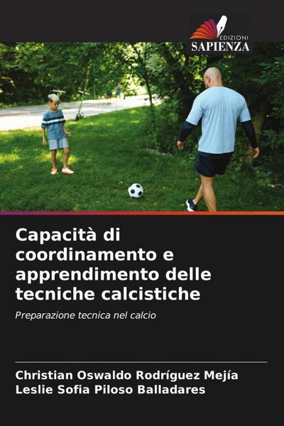 Produktbild: Capacit&agrave; di coordinamento e apprendimento delle tecniche calcistiche