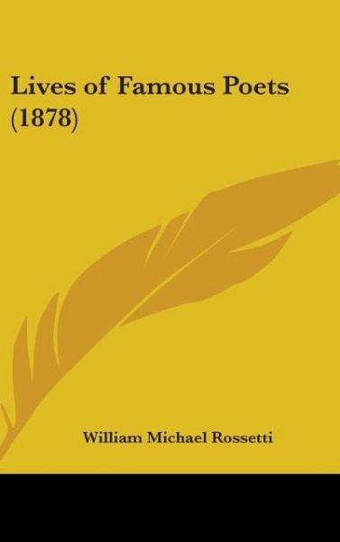 Produktbild: Lives Of Famous Poets (1878)
