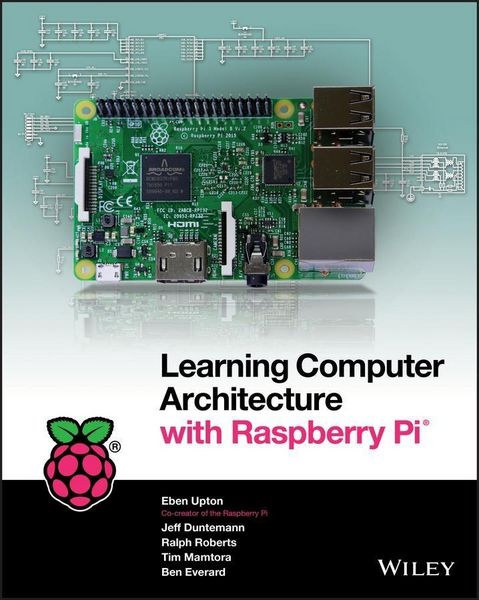 Produktbild: Learning Computer Architecture with Raspberry Pi