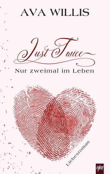 Just Twice, Taschenbuch von Ava Willis, BoD – Books on Demand, 9783837081695