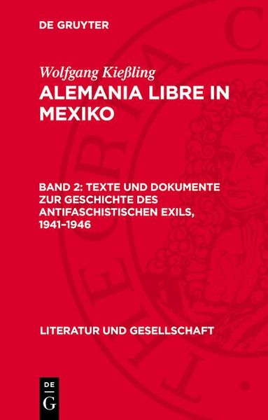 Produktbild: Texte und Dokumente zur Geschichte des antifaschistischen Exils, 1941-1946