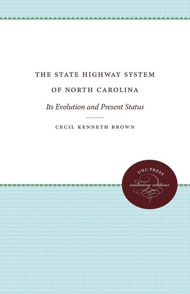 Produktbild: The State Highway System of North Carolina