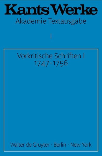 Produktbild: Werke, Band 1, Vorkritische Schriften I. 1747-1756