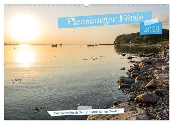 Produktbild: Flensburger F&ouml;rde: Eine Reise durch Deutschlands hohen Norden (Wandkalender 2026 DIN A2 quer), CALVENDO Monatskalender