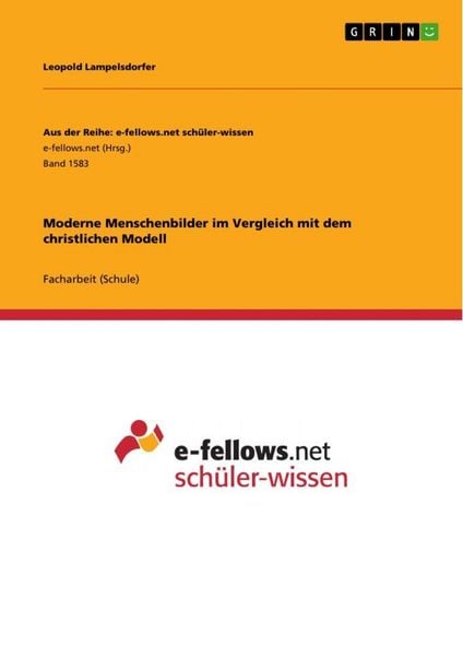 Produktbild: Moderne Menschenbilder im Vergleich mit dem christlichen Modell