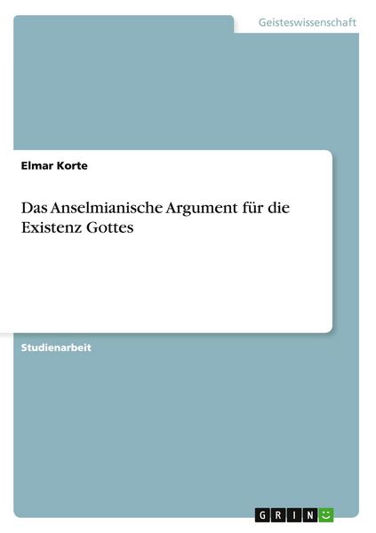 Produktbild: Das Anselmianische Argument f&uuml;r die Existenz Gottes