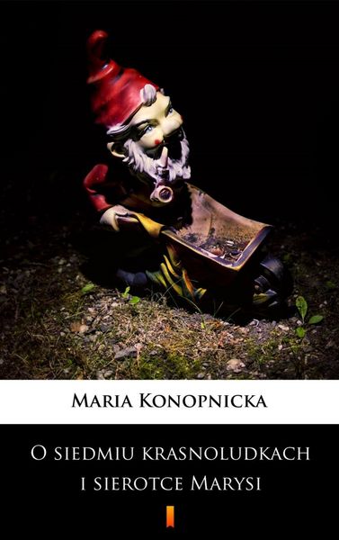 Produktbild: O siedmiu krasnoludkach i sierotce Marysi