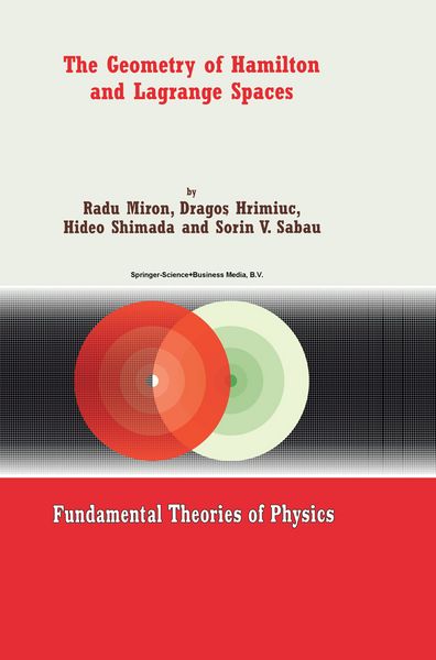Produktbild: The Geometry of Hamilton and Lagrange Spaces