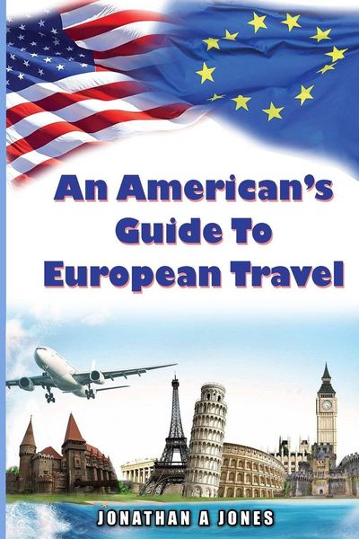 Produktbild: An American's Guide to European Travel