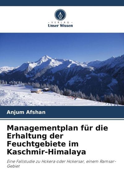 Produktbild: Managementplan f&uuml;r die Erhaltung der Feuchtgebiete im Kaschmir-Himalaya