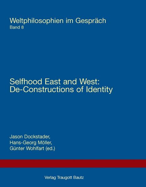 Produktbild: Selfhood East and West: Selfhood East and West: De-Constructions of Identity