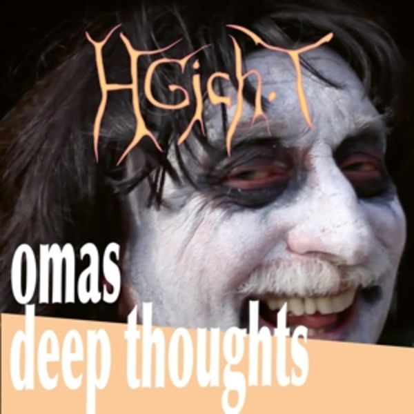 Omas Deep Thoughts - Hgicht, Vinyl