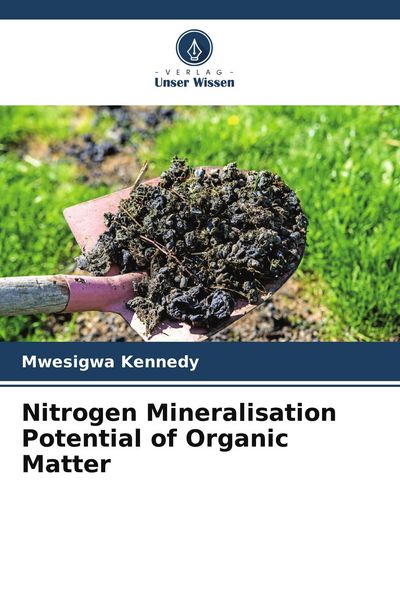 Produktbild: Nitrogen Mineralisation Potential of Organic Matter