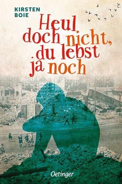 Produktbild: Heul doch nicht, du lebst ja noch
